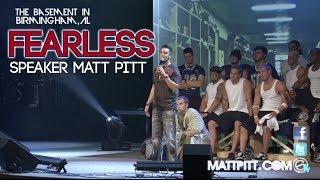 Matt Pitt - Fearless Football Motivational