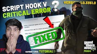 [FIXED] SCRIPT HOOK V CRITICAL ERROR AFTER GTA 5 UPDATE 3351 | Script Hook V | GTA 5 Mods | 2024