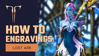 Lost Ark Engravings Beginners Guide | New Player Tutorial | How To Activate Engravings