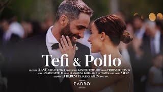 La Boda de Tefi Russo & Pollo Alvarez - by Rodrigo Zadro Films