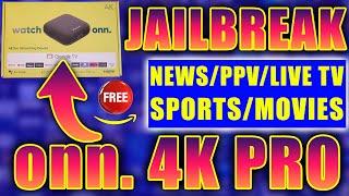  JAILBREAK the NEW! Onn 4K Pro Streaming Device (JUNE 2024) 