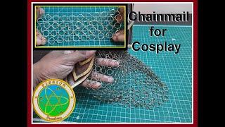 DIY Chainmail for Cosplay - Fission Creations