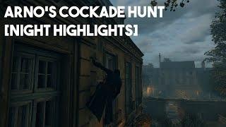 [AC Unity] Arno's Cockade Hunt - Night Freeroam