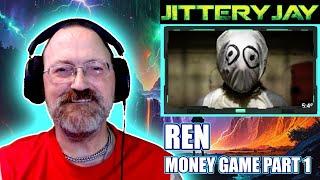 Ren - Money Game Part 1 #reaction