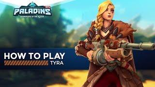 Paladins - How to Play - Tyra (The Ultimate Guide!)