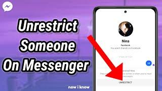 How To Unrestrict Someone On Messenger 2024