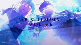 Mob Psycho S3  (Flow / Scene Pack) 4K