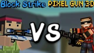 Block Strike VS Pixel Gun 3d!