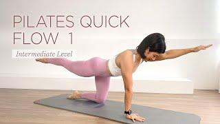 15 min Pilates Workout | Intermediate Quick Flow 1