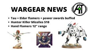 Wargear News - Tau, Eldar and Chaos Updates to Flamers, Melta Weapons and Power Swords...