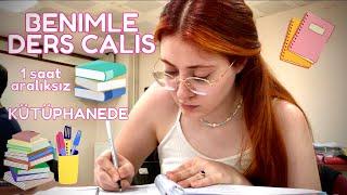 Benimle 1 Saat Ders Çalış  Kütüphanede ️ Ortam sesi Müziksiz | Study with me 1 hour