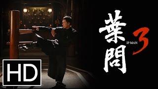 Ip Man 3 - Official Trailer