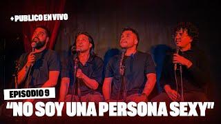 Problema: "NO SOY UNA PERSONA SEXY" - PROYECTO LATERAL #9