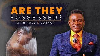 DREAMS THAT SHOWS SOMEONE AROUND YOU IS POSSESSED PART 2 |EP 662|with Paul S.Joshua