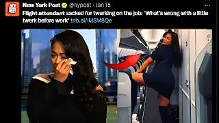 Twerking cost her an AIR HOSTESS job...