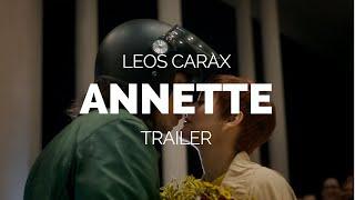 Annette - Leos Carax Film Trailer (2021)