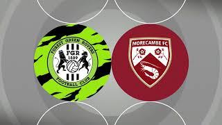 Forest Green Rovers v Morecambe highlights