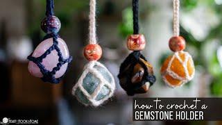 Gemstone Holder Crochet Pattern