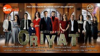 "ORIYAT" o'zbek milliy serial 4-QISM