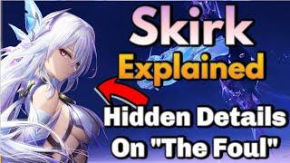 Skirk Explained Who Is She? & Her Master Surtalogi An Abyss God "The Foul" Genshin Impact Theory