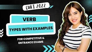 Verbs | Types with Examples | English Grammar | CUET 2022