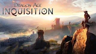 Dragon Age Inquisition - Прохождение #31