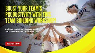 Boost your team’s productivity with this team building workshop!