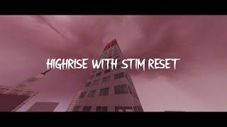 Climbing Highrise Gloveless With Stim Reset (Short) | Roblox Parkour