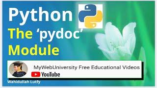 Python Tip and Tricks (The PyDoc Module)