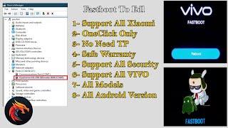 Fastboot To Edl | Xiaomi Fastboot to edl | Vivo Fastboot to edl