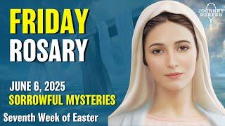 Friday Rosary ️ Sorrowful Mysteries of the Rosary ️ June 6, 2025 VIRTUAL ROSARY