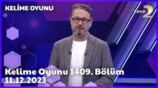 Kelime Oyunu 1409. Bölüm | 11.12.2023 FULL BÖLÜM İZLE!