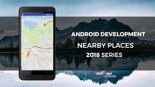 Android Development Tutorial - Google Nearby Places Part 3