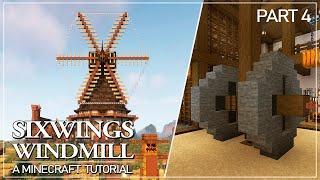 SixWings Windmill - Tutorial Part 4: Interior