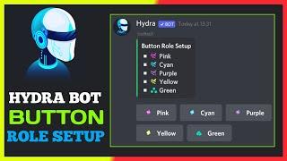 How To Make Button Roles On Discord | Hydra Bot Button Roles / Reaction Roles Setup (2022)