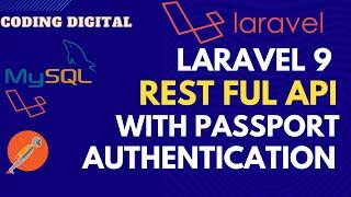 Laravel 9 REST API With Passport OAuth Authentication | Coding Digital