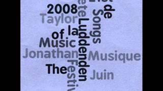 Jonathan Taylor   Songs of the fete de la Musique 2008 - Full Album