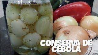 COMO FAZER CONSERVA DE CEBOLA SUPER FÁCIL (POR FERNANDO COUTO)