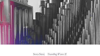 Sova Stroj - Travelling Waves II (2023)