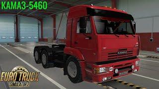 Euro Truck Simulator 2 Обзор мода (КАМАЗ-5460)