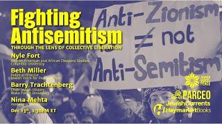 Fighting Antisemitism Through the Lens of Collective Liberation