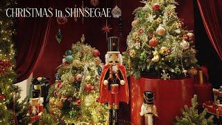 [CHRISTMAS in SHINSEGAE]