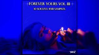 [FREE] DRAKE LOOP KIT / SAMPLE PACK - "FOREVER YOURS VOL. III" (R&B, Tory Lanez, Bryson Tiller)