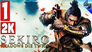 Прохождение SEKIRO: SHADOWS DIE TWICE  Часть 1  Секиро на Русском  На ПК