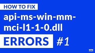 api-ms-win-mm-mci-l1-1-0.dll Missing Error on Windows | 2020 | Fix #1