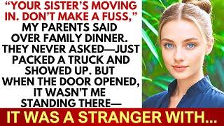My Parents Ordered Me To Let My Sister Move In—But A Stranger Opened The Door And Stunned Them