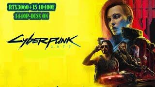 CYBERPUNK 2077 - RTX 3060 - i5 10400F - 1440P - 2024