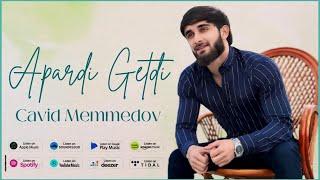 Cavid Memmedov - Apardi Getdi (Remix 2024)