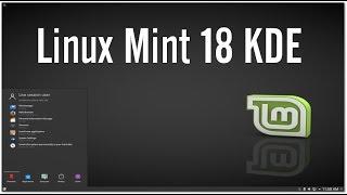 Linux Mint 18.1 KDE Desktop Review