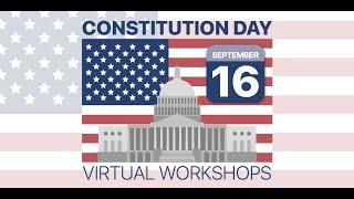 Constitution Day Virtual Workshops With Constituting America | 2022